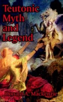 Bertrand.pt - Teutonic Myth And Legend