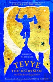 Tevye The Dairyman And The Railroad Stories