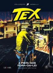 Tex - A Pista dos Fora-Da-Lei