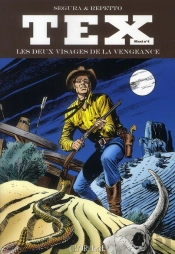 Tex Maxi T.4 ; Les Deux Visages De La Vengeance