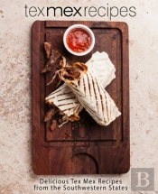 Tex Mex Recipes