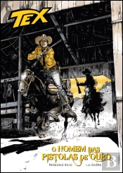 Tex - O Homem das Pistolas de Ouro