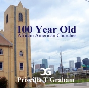 Texas 100 Year Old African American Churches Ii