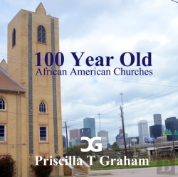 Bertrand.pt - Texas 100 Year Old African American Churches Ii