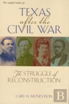 Texas After The Civil War
