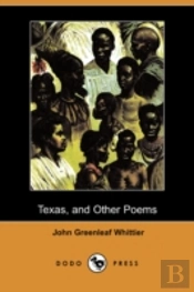 Texas, And Other Poems (Dodo Press)
