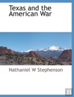 Bertrand.pt - Texas And The American War