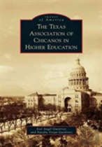Texas Association Of Chicanos In Higher Education