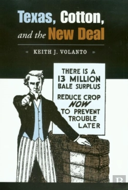 Bertrand.pt - Texas, Cotton, And The New Deal