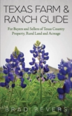 Bertrand.pt - Texas Farm & Ranch Guide: For Buyers And