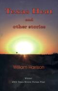 Texas Heat And Other Stories