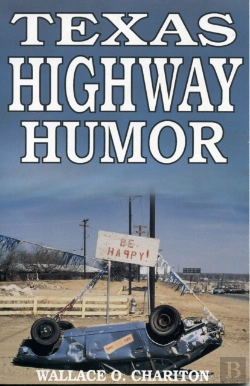 Bertrand.pt - Texas Highway Humor