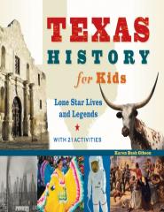 Texas History For Kids