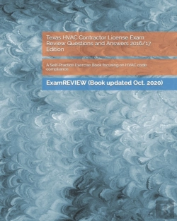 Bertrand.pt - Texas Hvac Contractor License Exam Review Questions And Answers 2016/17 Edition