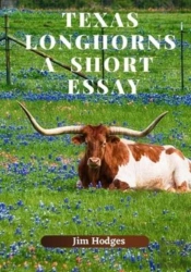 Texas Longhorns, A Short Essay