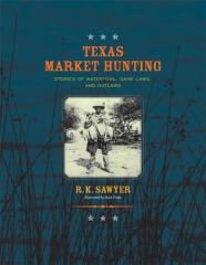 Texas Market Hunting