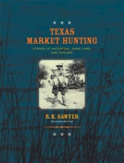 Texas Market Hunting