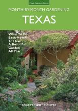 Texas Month-By-Month Gardening