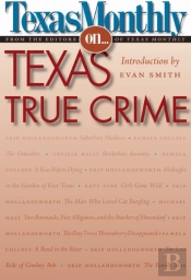 Texas Monthly On . . .