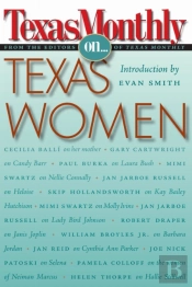 Texas Monthly On . . .