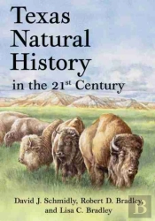Texas Natural History In The 21st Century