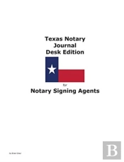 Texas Notary Journal Desk Edition For Notary Signing Agents