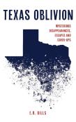 Texas Oblivion