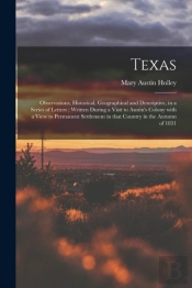 Texas : Observations, Historical, Geogra