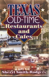 Texas Old-Time Restaurants And Cafes