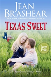 Texas Sweet (Large Print Edition)