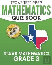 Texas Test Prep Mathematics Quiz Book Staar Mathematics Grade 3