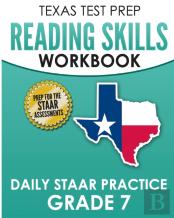 Texas Test Prep Reading Skills Workbook Daily Staar Practice Grade 7