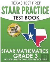 Texas Test Prep Staar Practice Test Book Staar Mathematics Grade 3