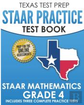 Texas Test Prep Staar Practice Test Book Staar Mathematics Grade 4