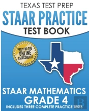 Texas Test Prep Staar Practice Test Book Staar Mathematics Grade 4