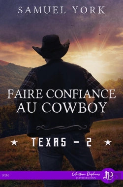 Bertrand.pt - Texas Tome 2 : Faire Confiance Au Cowboy