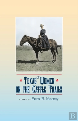 Bertrand.pt - Texas Women On The Cattle Trails
