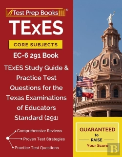 Bertrand.pt - Texes Core Subjects Ec-6 291 Book
