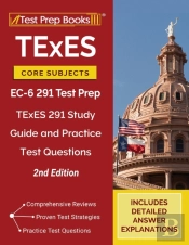 Texes Core Subjects Ec-6 291 Test Prep:
