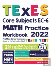 Texes Core Subjects Ec-6 Math Practice W