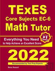 Texes Core Subjects Ec-6 Math Tutor