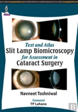 Bertrand.pt - Text And Atlas: Slit Lamp Biomicroscopy For Assessment In Cataract Surgery