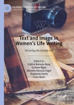 Bertrand.pt - Text And Image In Women'S Life Writing