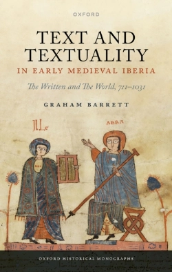 Bertrand.pt - Text And Textuality In Early Medieval Iberia
