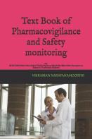 Text Book Of Pharmacovigilance And Safety Monitoring