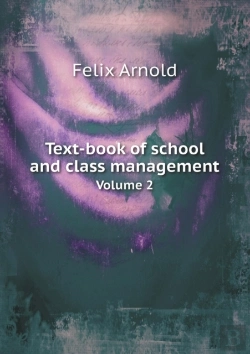 Bertrand.pt - Text-Book Of School And Class Management Volume 2