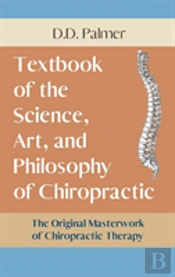 Text-Book Of The Science, Art And Philosophy Of Chiropractic/The Chiropractor'S Adjuster