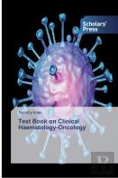 Text Book On Clinical Haematology-Oncology