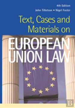 Bertrand.pt - Text, Cases And Materials On European Union Law