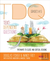 Text-Dependent Questions, Grades K-5